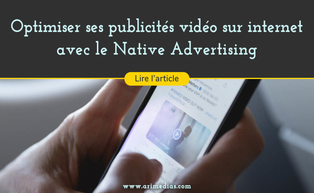 Grace au native video advertising vous pouvez booster votre communication. Optimisez vos publicités vidéo sur internet garce au native video