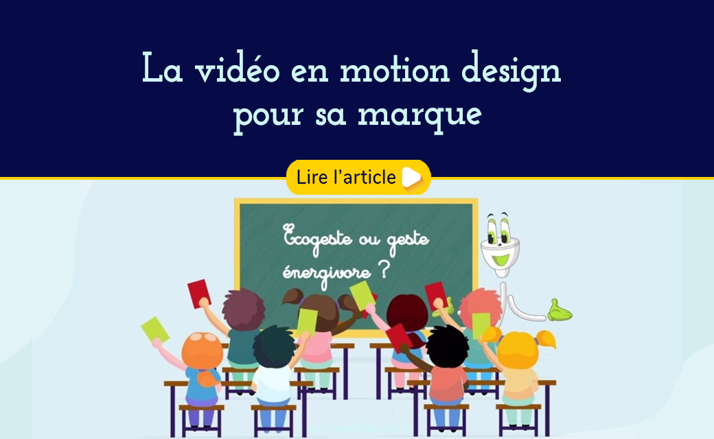 La vidéo en motion design pour sa marque