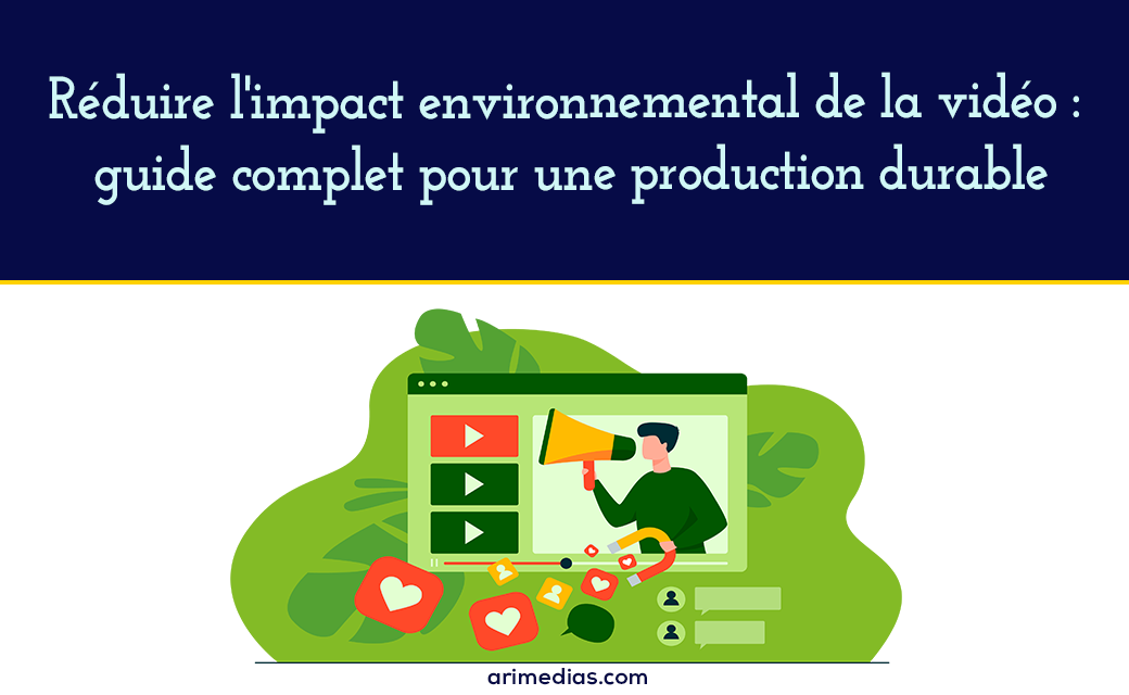 Visuel de l'article sur la réduction de l'impact environnemental de la vidéo<br />
